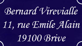 Bernard Virevialle 11, rue Emile Alain 19100 Brive